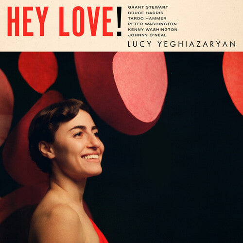 YEGHIAZARYAN,LUCY - HEY LOVE