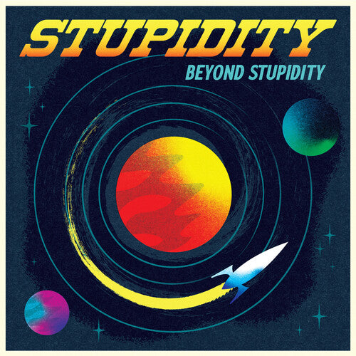 STUPIDITY - BEYOND STUPIDITY