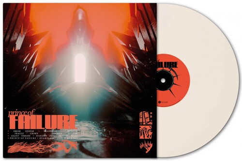 PRINCE OF FAILURE - PRINCE OF FAILURE - 140GM WHITE VINYL