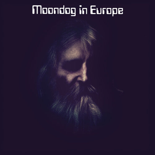 Moondog – Moondog in Europe