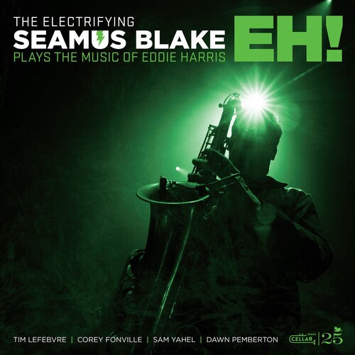 BLAKE,SEAMUS - ELECTRIFYING SEAMUS BLAKE: EH!