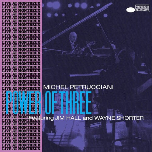 PETRUCCIANI,MICHEL - POWER OF THREE (BLUE NOTE TONE POET EDITION)