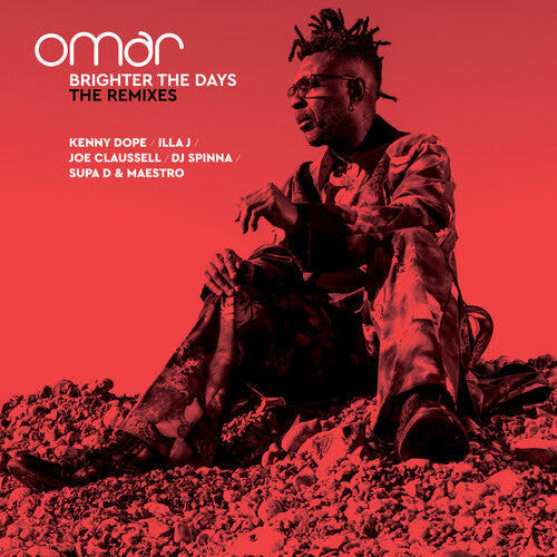 OMAR - BRIGHTER THE DAYS: THE REMIXES