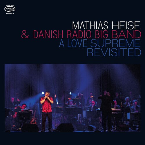 HEISE,MATHIAS / DANISH RADIO BIG - LOVE SUPREME REVISITED