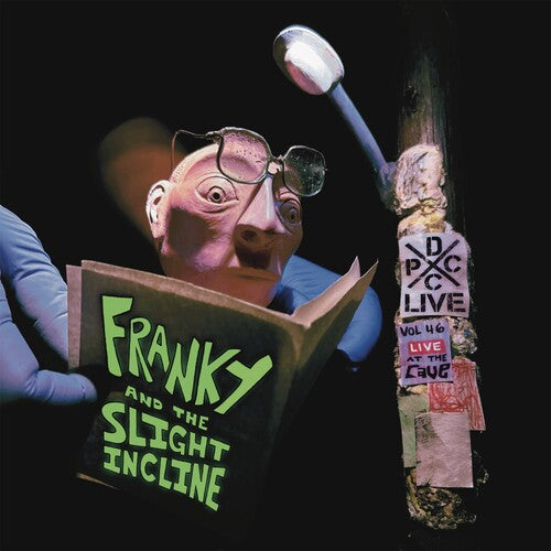 FRANKY & SLIGHT INCLINE - DCXPC LIVE VOL. 46