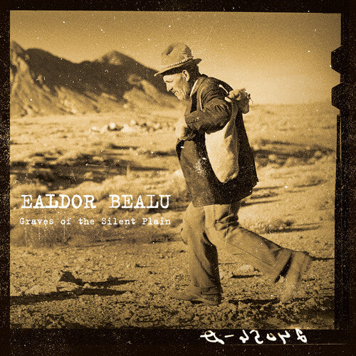 EALDOR BEALU - GRAVES OF THE SILENT PLAIN