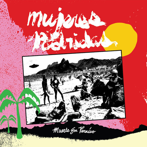 MUJERES PODRIDAS - MUERTE EN PARAISO