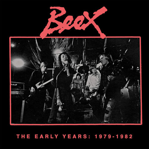 Beex – Early Years: 1979-1982