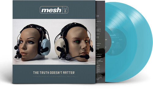 MESH - TRUTH DOESN'T MATTER