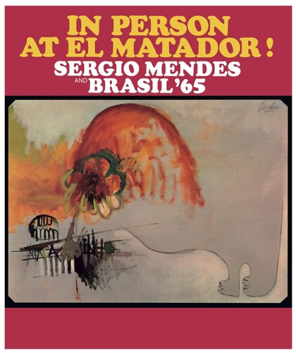 MENDES,SERIGO - IN PERSON AT EL MATADOR - YELLOW/RED