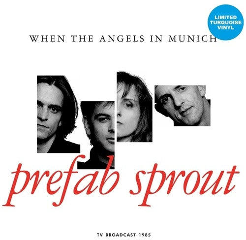 Prefab Sprout - When The Angels In Munich: TV Broadcast 1985