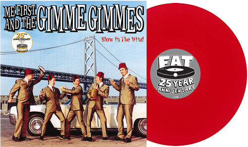 ME FIRST & THE GIMME GIMMES - BLOW IN THE WIND - APPLE RED