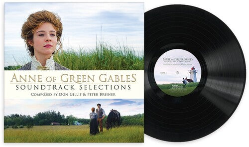 GILLIS,DON / BREINER,PETER - ANNE OF GREEN GABLES: SOUNDTRACK SELECTIONS