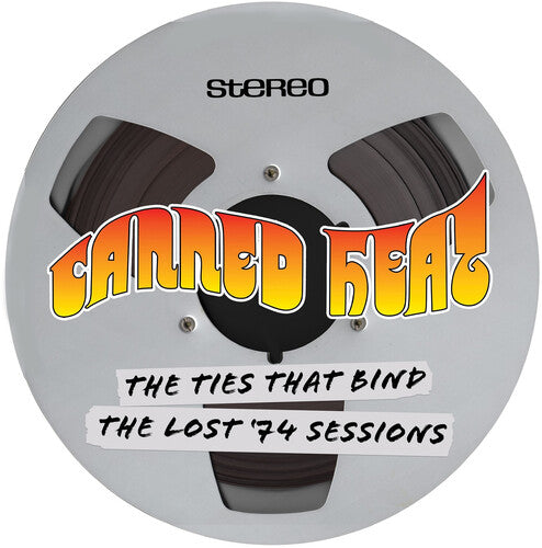 CANNED HEAT - TIES THAT BIND
