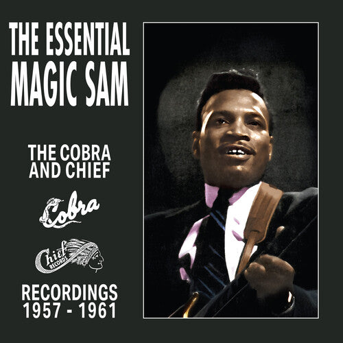 MAGIC SAM - ESSENTIAL MAGIC SAM: COBRA & CHIEF RECORDINGS