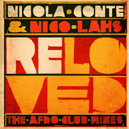 CONTE,NICOLA / LAHS,NICO - RELOVED (THE AFRO CLUB MIXES)