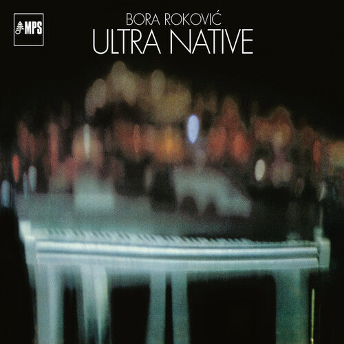 ROKOVIC,BORA - ULTRA NATIVE