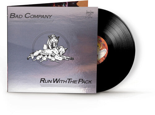 BAD COMPANY – RUN WITH THE PACK