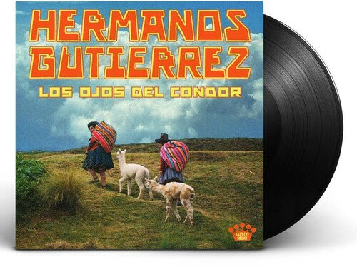Hermanos Gutierrez - Los Ojos Del Condor