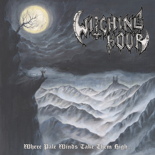 Witching Hour – Where Pale Winds Take Them High...