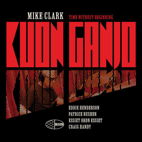 CLARK,MIKE - KUON GANJO
