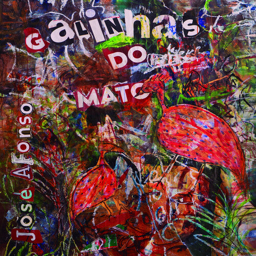 Jose Afonso – Galinhas Do Mato