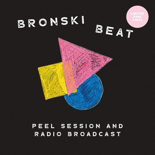 BRONSKI BEAT - PEEL SESSION & RADIO BROADCAST 84-85