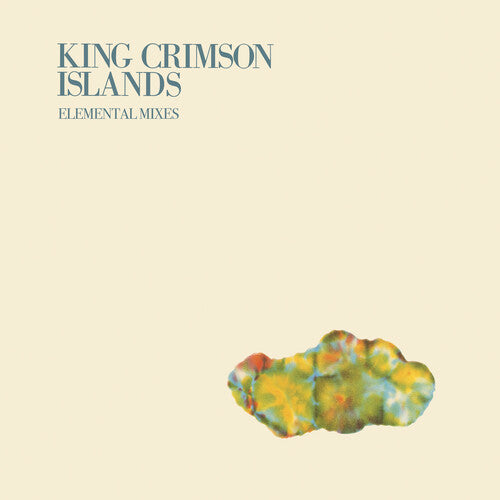 King Crimson - Islands - Elemental Mixes