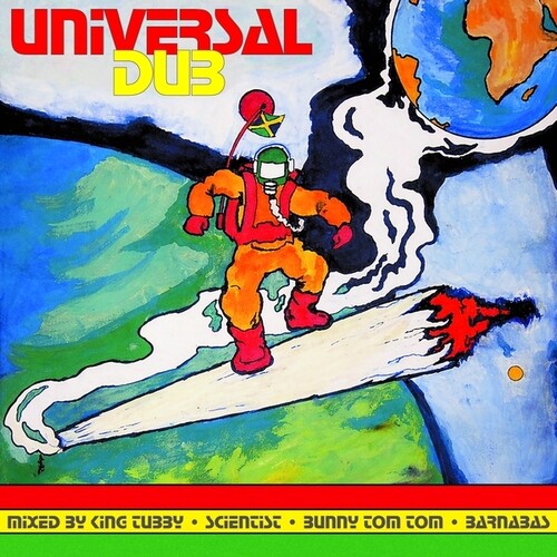 KING TUBBY / SCIENTIST / BUNNY TOM TOM / BARNABAS - UNIVERSAL DUB