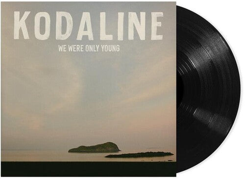 Kodaline – We Were Only Young
