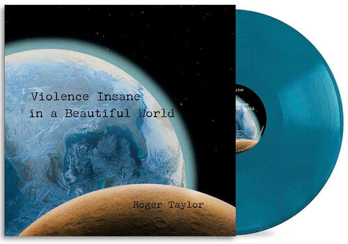 Roger Taylor – Violence Insane In A Beautiful World