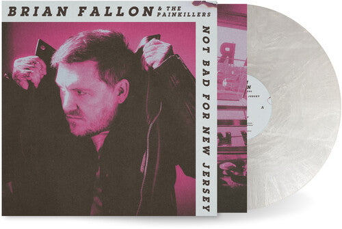 Brian Fallon - Not Bad For New Jersey   (Pearls White)