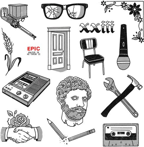 EPIC - HEATER IN MY TRUCK II