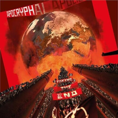 Apocryphal – Facing The End