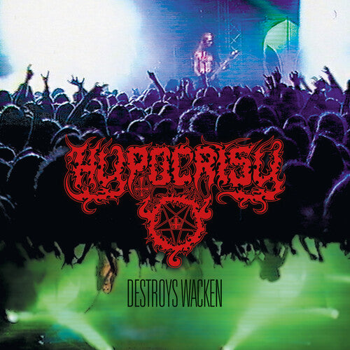 HYPOCRISY - DESTROYS WACKEN