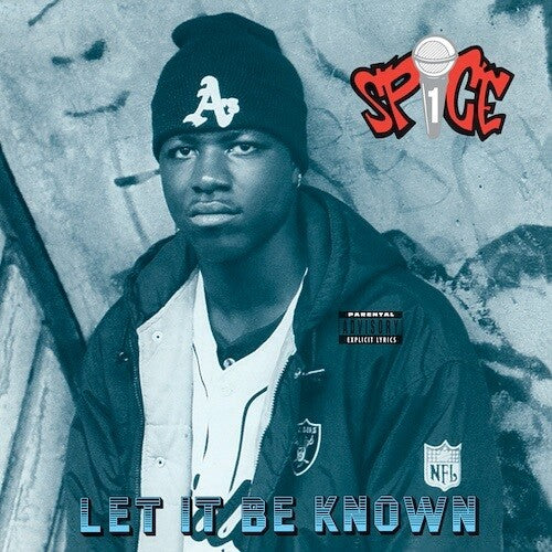 SPICE 1 - LET IT BE KNOWN
