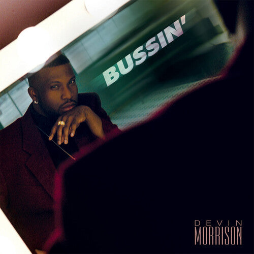 MORRISON,DEVIN - BUSSIN'