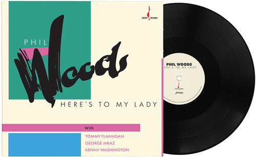 Phil Woods - Here's to My Lady