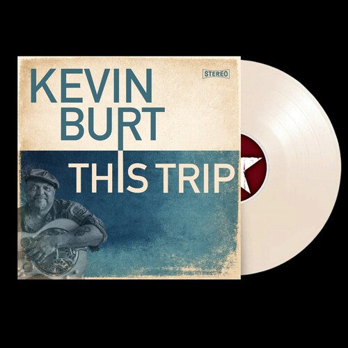 BURT,KEVIN - THIS TRIP