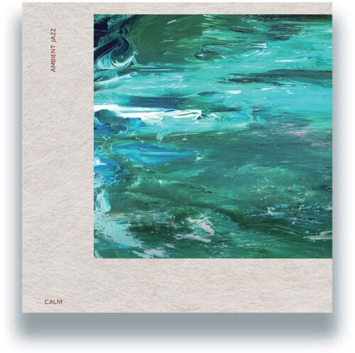The Calm – Ambient Jazz