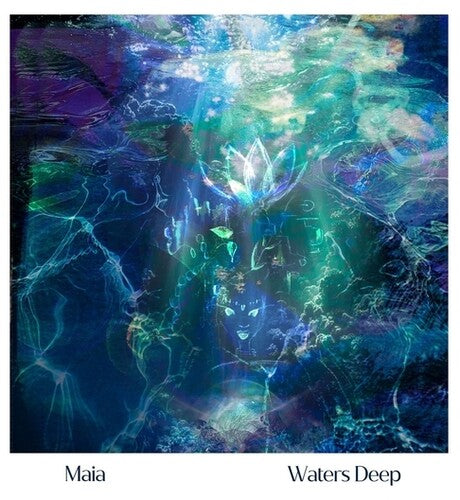 Maia - Waters Deep