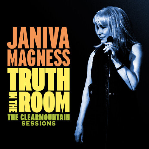 MAGNESS,JANIVA - TRUTH IN THE ROOM: THE CLEARMOUNTAIN SESSIONS