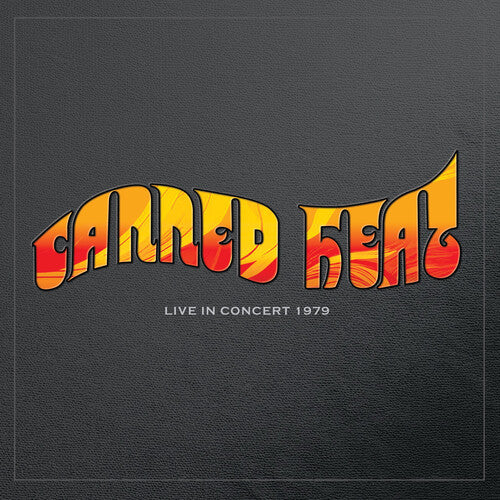 CANNED HEAT - LIVE IN CONCERT 1979-WOODSTOCK REVISITED