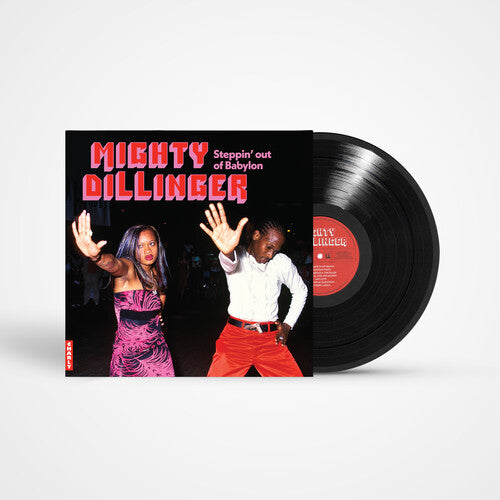 Dillinger - Mighty Dillinger Steppin' Out of Babylon