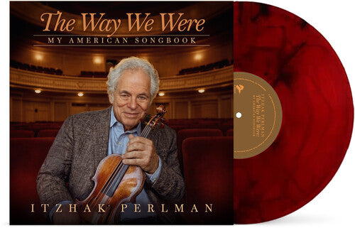Itzhak Perlman – The Way We Were: My American Songbook