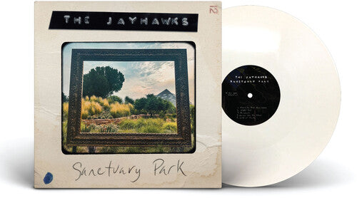 The Jayhawks - Sanctuary Park