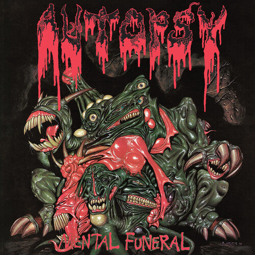 AUTOPSY - MENTAL FUNERAL
