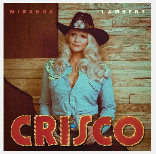 Miranda Lambert – Crisco