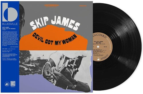 JAMES,SKIP - DEVIL GOT MY WOMAN (BLUESVILLE ACOUSTIC SOUNDS)