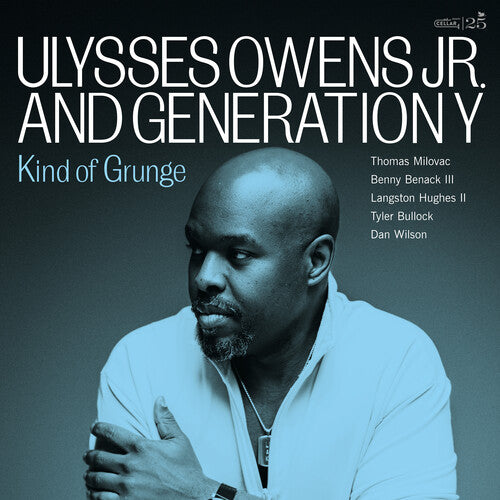 Owens, Ulysses Jr & Generation Y - Kind Of Grunge